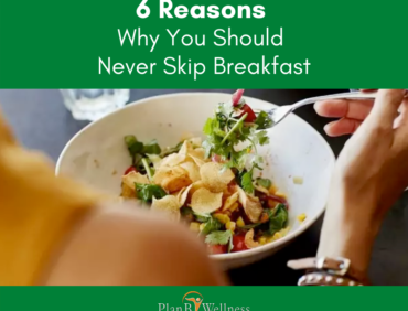 6 Reasons Why You Should Never Skip Breakfast