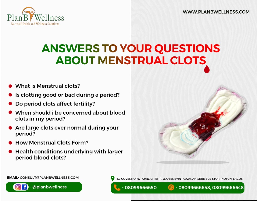 Why do blood clots occur during menstruation?