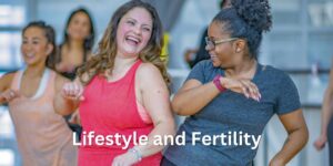 Lifestyle-Related Factors and Their Impact on Female Fertility